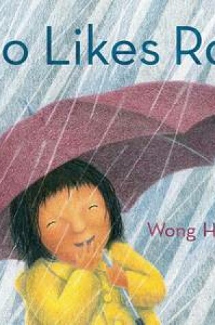 Cover of Who Likes Rain?