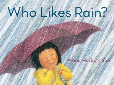 Book cover for Who Likes Rain?