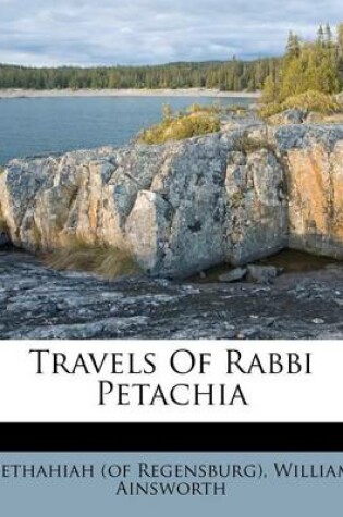 Cover of Travels of Rabbi Petachia