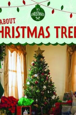 Cover of All about Christmas Trees