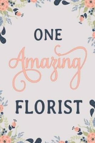 Cover of One Amazing Florist