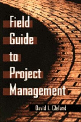 Cover of Field Guide to Project Management
