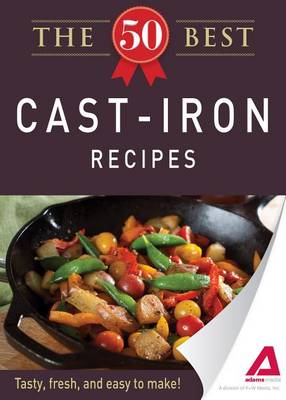 Book cover for The 50 Best Cast-Iron Recipes