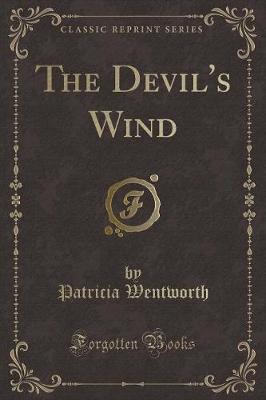 Book cover for The Devil's Wind (Classic Reprint)
