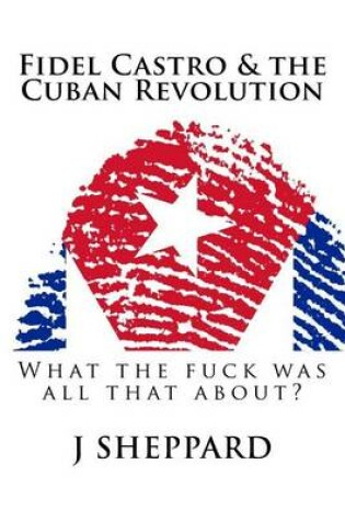 Cover of Fidel Castro & the Cuban Revolution