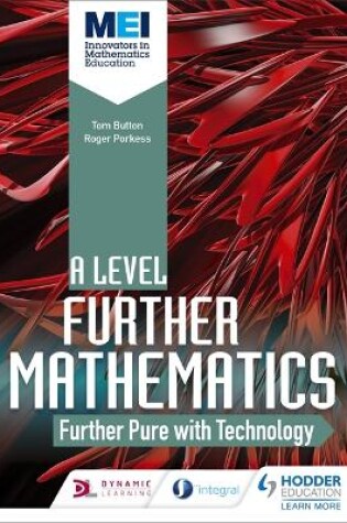 Cover of MEI Further Maths: Further Pure Maths with Technology