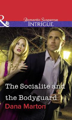 Cover of The Socialite and the Bodyguard