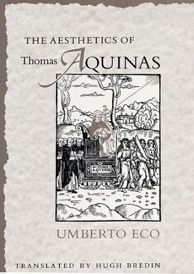 Book cover for The Aesthetics of Thomas Aquinas