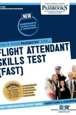 Cover of Flight Attendant Skills Test (FAST) (C-3338)
