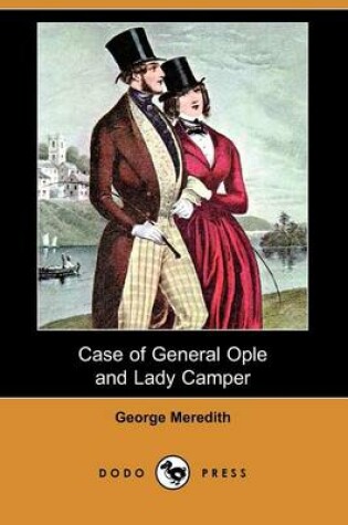 Cover of Case of General Ople and Lady Camper (Dodo Press)