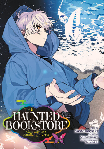 Cover of The Haunted Bookstore - Gateway to a Parallel Universe (Manga) Vol. 3