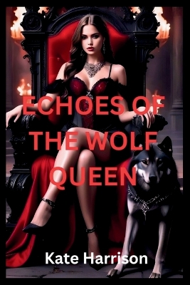 Book cover for Echoes of the Wolf Queen