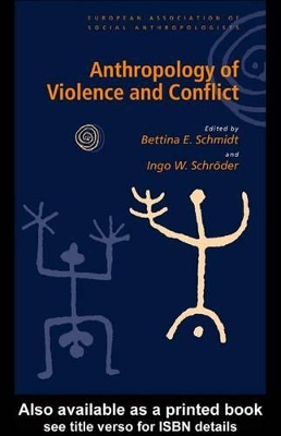 Book cover for Anthropology of Violence and Conflict