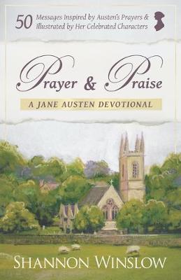 Book cover for Prayer and Praise - a Jane Austen Devotional