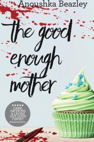 Cover of The Good-Enough Mother