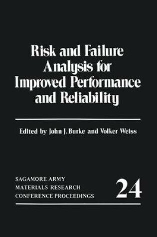Cover of Risk and Failure Analysis for Improved Performance and Reliability