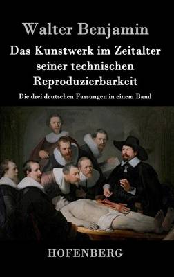 Book cover for Das Kunstwerk im Zeitalter seiner technischen Reproduzierbarkeit