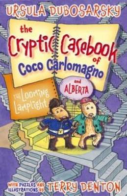 Book cover for The Looming Lamplight: The Cryptic Casebook of Coco Carlomagno (and Alberta) Bk 2