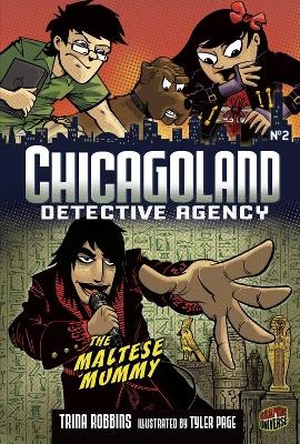Book cover for Chicagoland Detective Agency 2: The Maltese Mummy