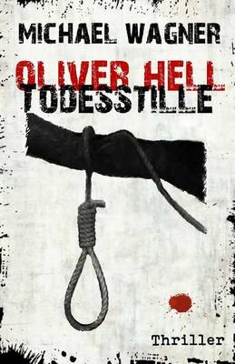 Book cover for Oliver Hell Todesstille