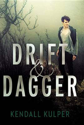 Book cover for Drift & Dagger