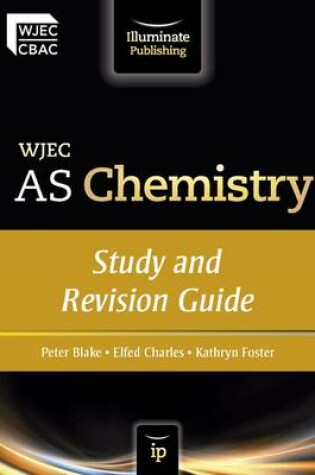 Cover of WJEC AS Chemistry: Study and Revision Guide