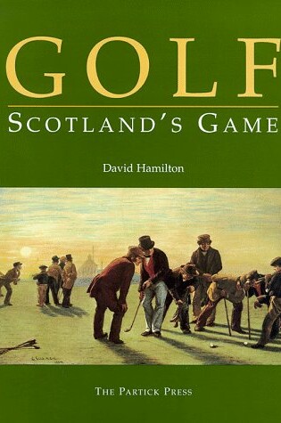 Cover of Golf - Scotland's Game