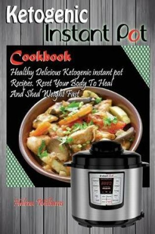 Cover of Ketogenic Instant Pot Cookbook