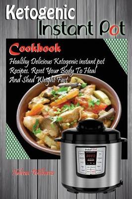 Cover of Ketogenic Instant Pot Cookbook