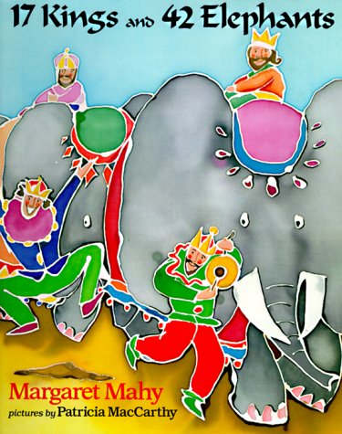 Book cover for Mahy & Mccarthy : 17 Kings and 42 Elephants (Hbk)
