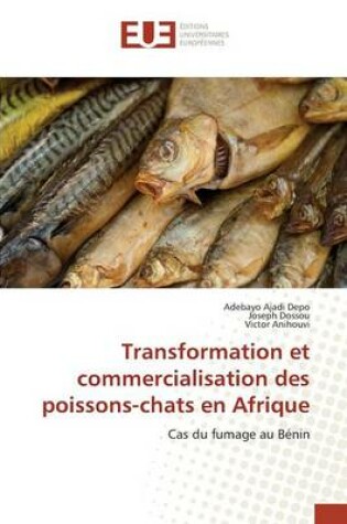 Cover of Transformation Et Commercialisation Des Poissons-Chats En Afrique