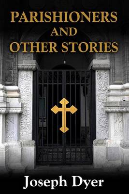 Book cover for Parishioners and Other Stories