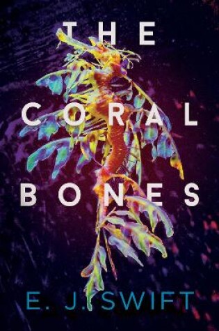 Cover of The Coral Bones
