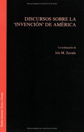 Book cover for Discursos sobre la 'invencion' de America