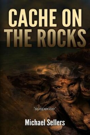 Cover of Cache On the Rocks: 'Suspense'