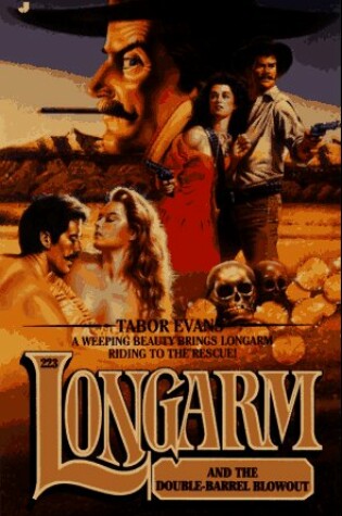 Cover of Longarm 223: Longarm and the Double-Barrel Blowout