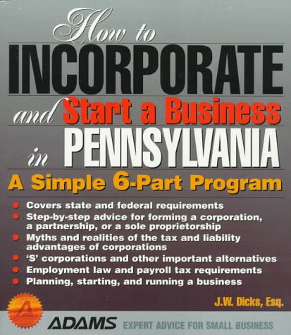 Cover of How to Incorporate and Start a Business in Pennsylvania