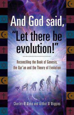 Book cover for And God Said, Let There be Evolution!