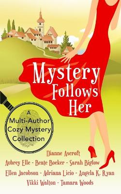 Book cover for Mystery Follows Her