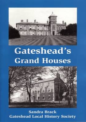 Book cover for Gateshead's Grand Houses