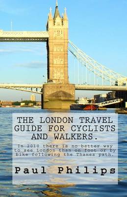 Book cover for The London travel guide for cyclists and walkers.