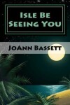 Book cover for Isle Be Seeing You