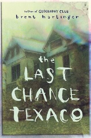 Cover of Last Chance Texaco