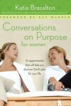 Book cover for Conversations on Purpose for Women