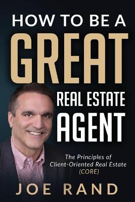 Book cover for How to be a Great Real Estate Agent