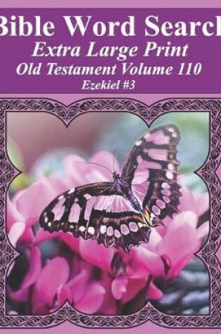 Cover of Bible Word Search Extra Large Print Old Testament Volume 110
