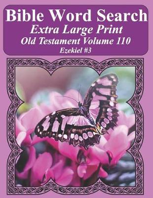 Book cover for Bible Word Search Extra Large Print Old Testament Volume 110
