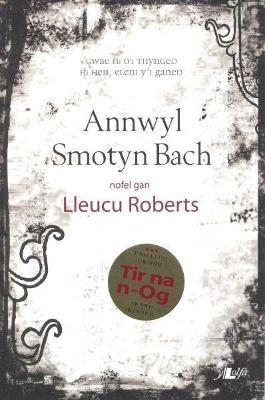 Book cover for Cyfres y Dderwen: Annwyl Smotyn Bach