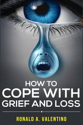 Book cover for How to cope with grief and loss