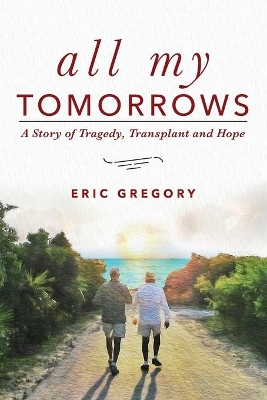 Book cover for All My Tomorrows